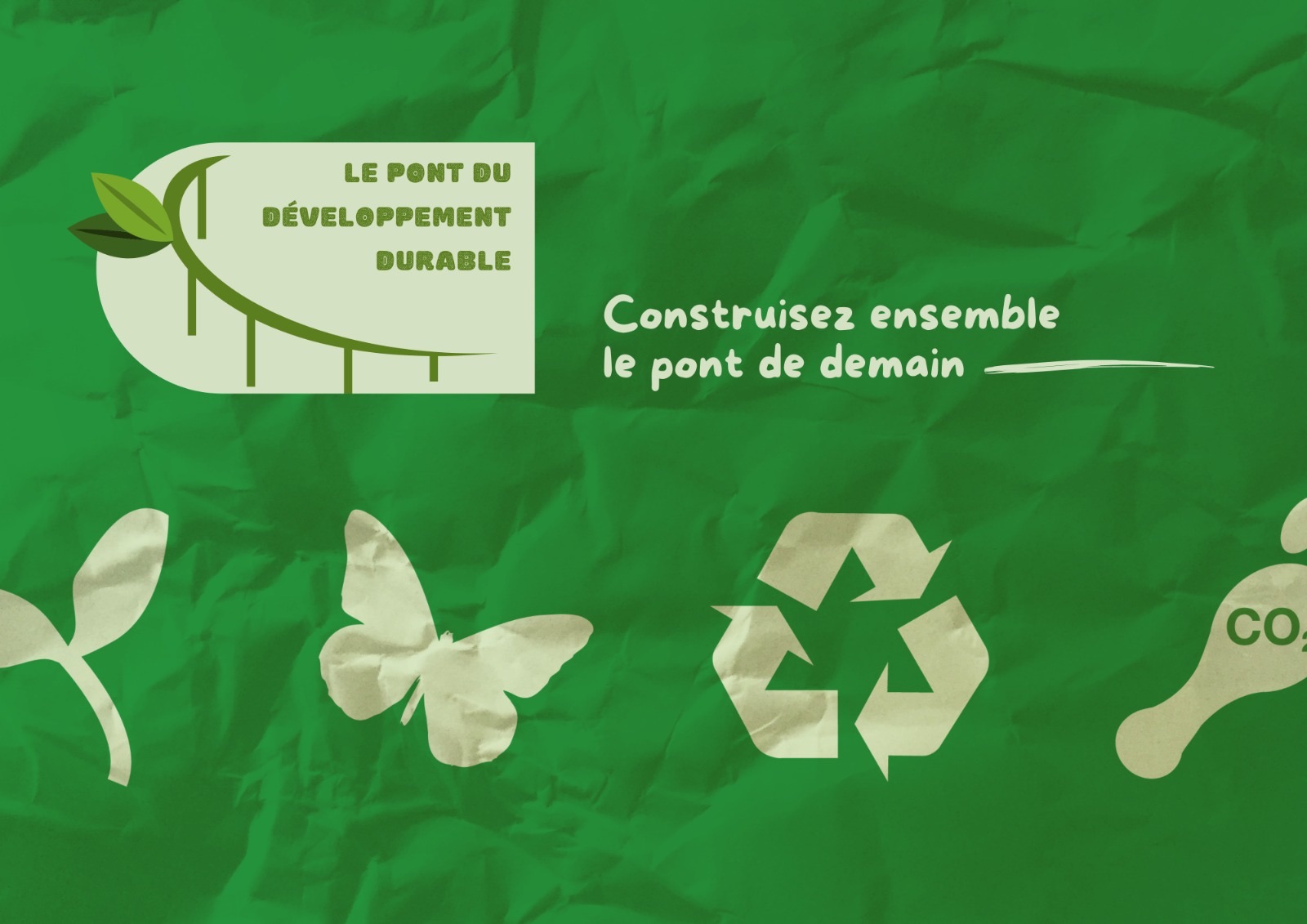 Le Pont du Développement Durable